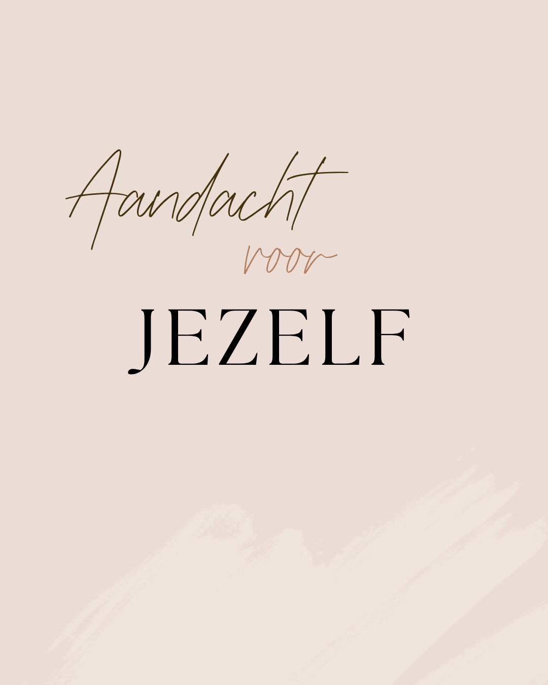 Aandacht voor jezelf